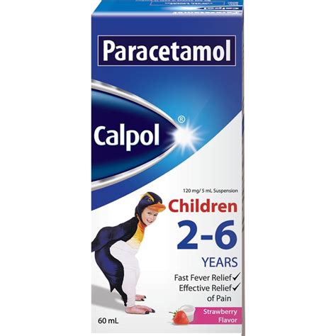 Calpol (paracetamol) .